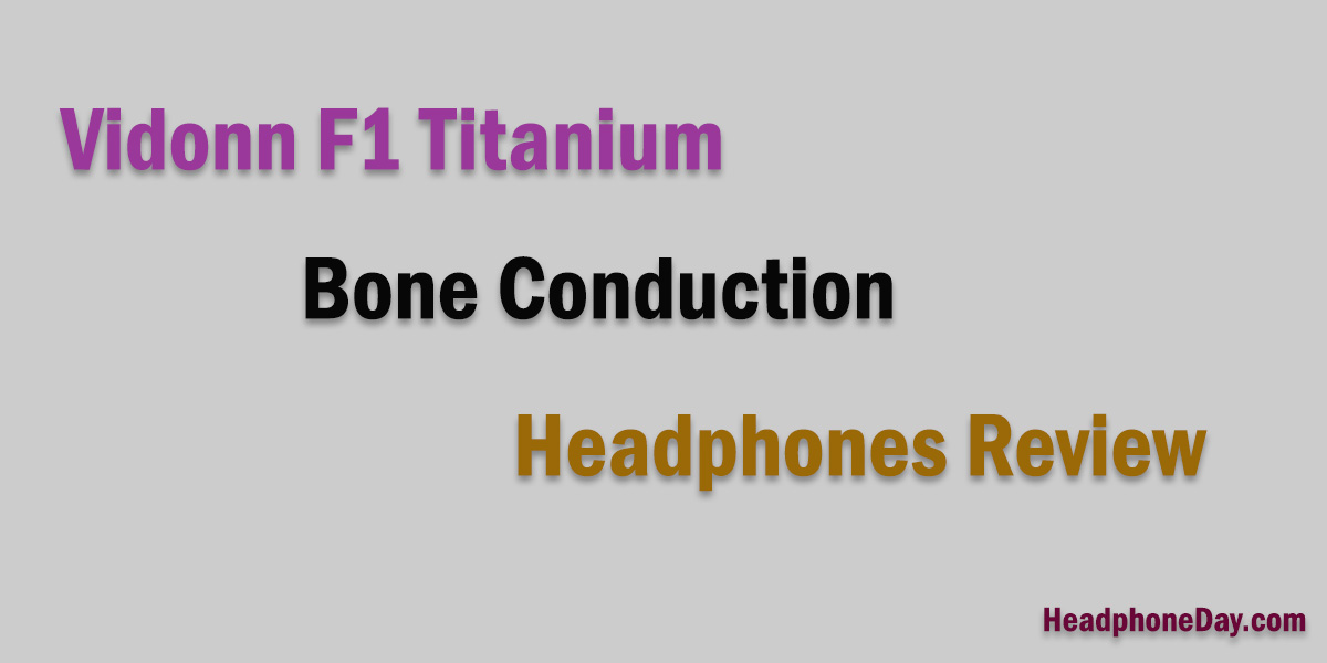 Vidonn F1 Review - Headphone Day